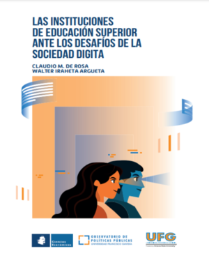 Las Instituciones de Educación Superior ante los desafíos de la sociedad digital